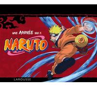 Collectif – Une année 100% NARUTO – Éphéméride – Cartonné
