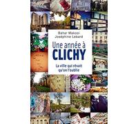 UNE ANNEE A CLICHY