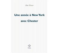 Une année à New York avec Chester - Stacy Doris - P.o.l. - broché - Récit