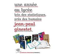 Une année au lycée Jean-Paul Ginestet (Auteur)