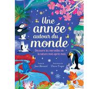 Une annee autour du monde - Jane Burnard - Kimane - cartonné - Document jeunesse