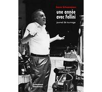 Une Année avec Fellini