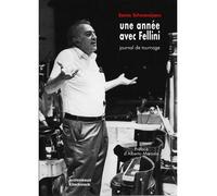 Une Année avec Fellini Journal de tournage - Sonia Schoonejans - Klincksieck - broché - Récit