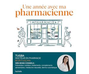 Une année avec ma pharmacienne: Prévenir et soulager... Dr. Tugba nous accompagne saison après saison.