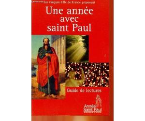 Une annee avec saint paul - guide de lectures