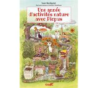 Une année d'activités nature avec Picpus - Sven Nordqvist - Plume De Carotte Eds - cartonné - Document jeunesse dès 6 ans