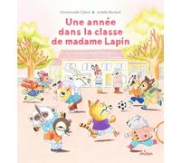 Une année dans la e madame Lapin