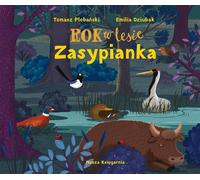 Une année dans la forêt Zasypianka Tomasz Plebañski (Buch auf Polnisch)