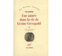 Une année dans la vie de Gesine Cresspahl - 20 décembre 1967 - 19 avril 1968 - Uwe Johnson - Gallimard - Livre