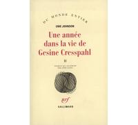 Une année dans la vie de Gesine Cresspahl - 20 décembre 1967 - 19 avril 1968 - Anne Gaudu - Gallimard - Livre