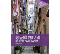 Une année dans la vie de Jean-Marie Lammy - Michel Verchere - Publibook - broché - Roman