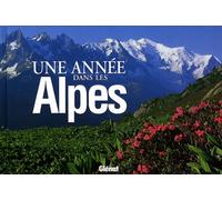 Une année dans les Alpes