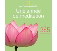 Une Année De Méditation En 365 Images & Pensées