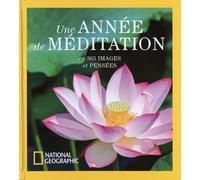 Une Année De Méditation En 365 Images & Pensées