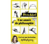 Une année de philosophie - Marie Robert - J'ai Lu - Poche - Essai