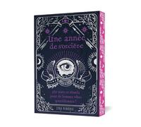 Une année de sorcière: 365 sorts et rituels pour de bonnes vibes quotidiennes !