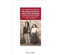 Une année d'espérance avec saint François et sainte Jacinthe de Fatima - Jean-François de Louvencourt - Parole Et Silence Eds - broché - Essai