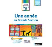 Une année en Grande Section - Echanger, manipuler, créer - Livre de Pédagogie