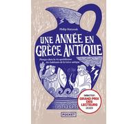 Une année en Grèce antique - Plongez dans la vie quotidienne des habitants de la Grèce antique - Philip Matyszak - Pocket - Poche - Essai