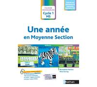 Une année en Moyenne Section - Bernadette Martins - Nathan - broché - Manuel