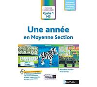 Une année en Moyenne Section Bernadette Martins (Auteur), Nina Mérizek (Auteur)