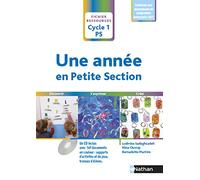 Une année en petite section - Nouvelle édition 2022 conforme aux ajustements de programme