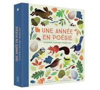 Une Année En Poésie - Un Poème À Partager Chaque Jour