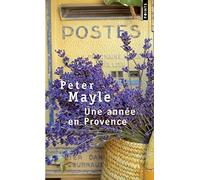 Une année en Provence de Peter Mayle,Jean Rosenthal (Traduction) ( 2 mai 1996 )