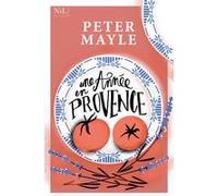 Peter Mayle – Une année en Provence – Roman – broché