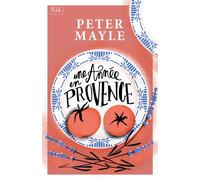 Peter Mayle – Une année en Provence – Roman – broché