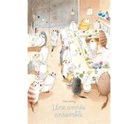 Une année ensemble - Claire Lebourg - Ecole Des Loisirs - relié - Album jeunesse