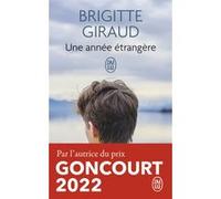 Une année étrangère Brigitte Giraud (Auteur)