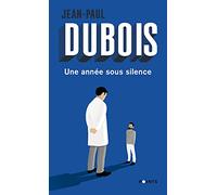 Une Année Sous Silence