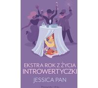 Une année supplémentaire dans la vie de l'introvertie Jessica Pan
