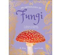 Une anthologie des champignons
