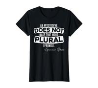 Une Apostrophe ne Rend Pas ce Mot pluriel Grammaire Police T-Shirt Graphique avec Valeur