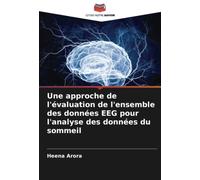 Une approche de l'évaluation de l'ensemble des données EEG pour l'analyse des données du sommeil