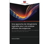 Une approche de réingénierie logicielle pour une analyse efficace des exigences: SE3: trois degrés de liberté pour la gestion des exigences logicielles et la gestion des versions