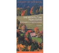 Une Architecture pour l'Estive Inventaire du patrimoine Alsace (Auteur), Jérôme Raimbault (Auteur), Christophe Hamm (Photographie)