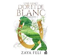 Une armée d'or et de blanc: Les briseurs de fer, T3