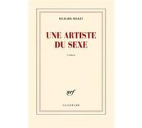Une artiste du sexe Richard Millet (Auteur)