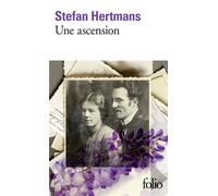Stefan Hertmans – Une ascension – Roman – Traduction : Isabelle Rosselin – Gallimard Poche