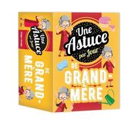 Une Astuce De Grand-Mère Par Jour - Edition 2022