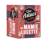 Une astuce de Mamie Lucette par jour 2021