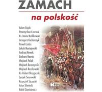 Une attaque contre la polonité (Buch auf Polnisch)