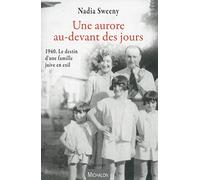 Une aurore au-devant des jours
