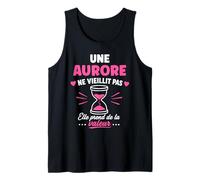 Une Aurore ne vieillit Pas Humour prénom Aurore Débardeur
