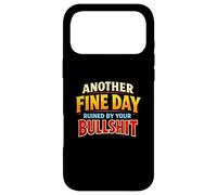 Une Autre Belle journée gâchée par tes bêtises pour Hommes Coque pour iPhone 17 Pro Max