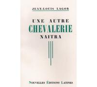 Une Autre Chevalerie