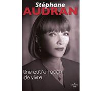 Une autre façon de voir la vie